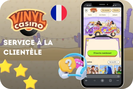Service à la clientèle Vinyl Casino