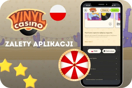 Zalety aplikacji Vinyl Casino