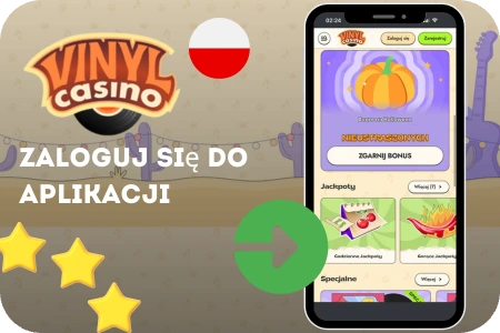 Zaloguj się do aplikacji Vinyl Casino