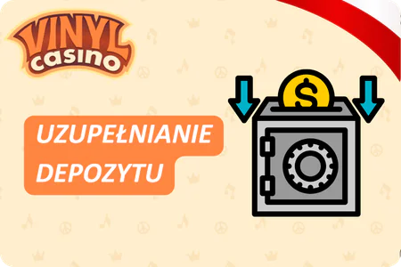 Vinyl Casino Uzupełnij swój depozyt w dowolny, wygodny dla polskich graczy sposóbb